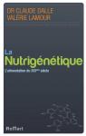 La nutrigénétique : l'alimentation du XXI ème siècle.