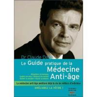 Guide pratique de medecine anti age